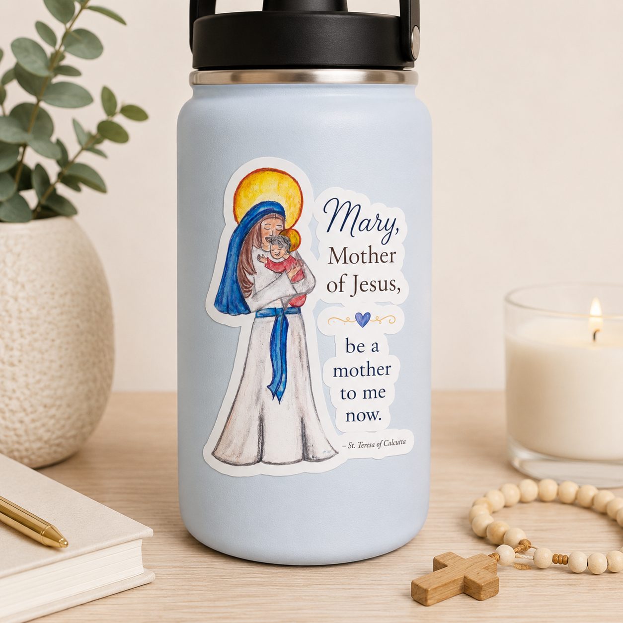 Mary, Mother of Jesus Vinyl Sticker — "Be a Mother to Me Now" Catholic Kiss-Cut Sticker - Image 2