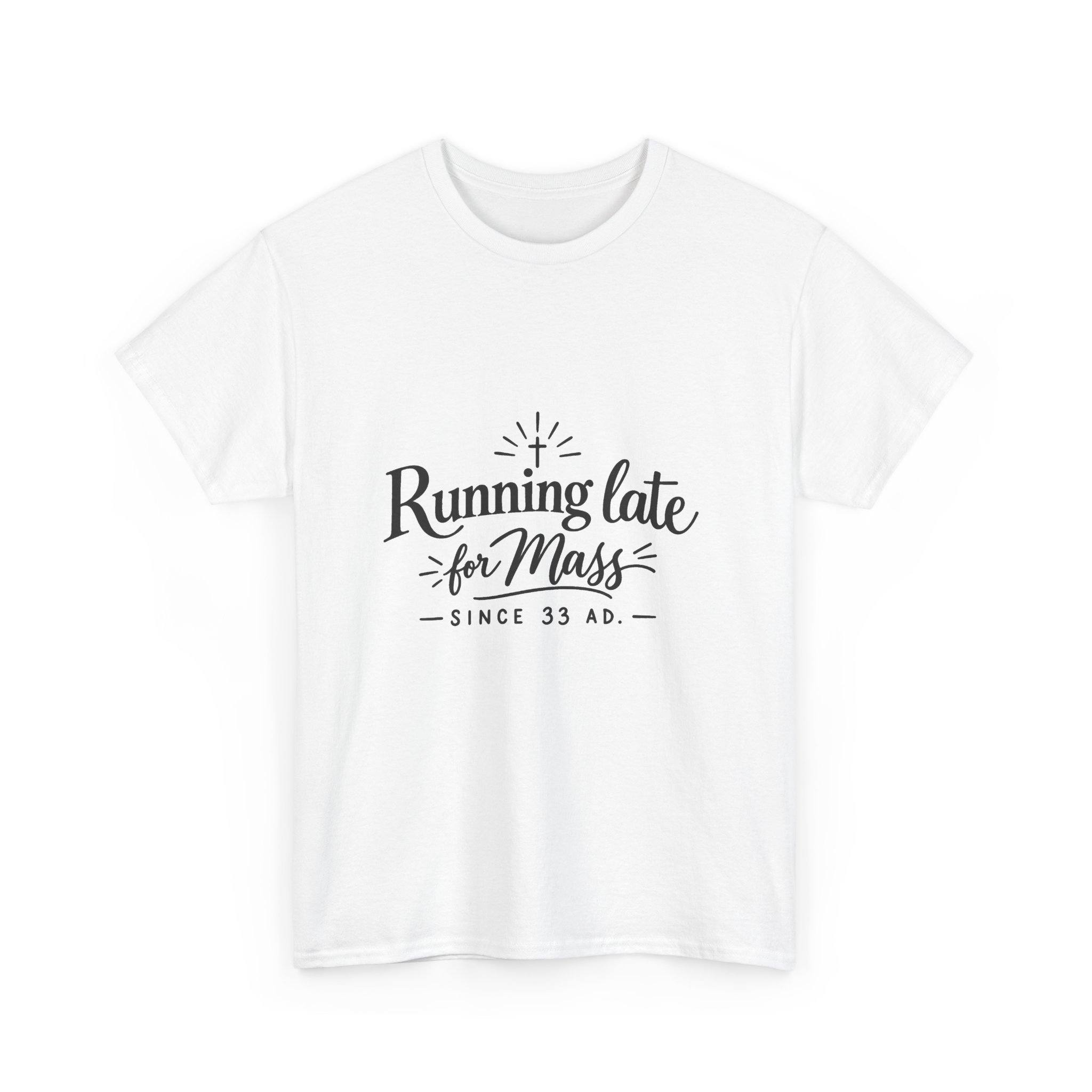 Running Late for Mass T‑Shirt — Funny Catholic Church Tee - Image 2