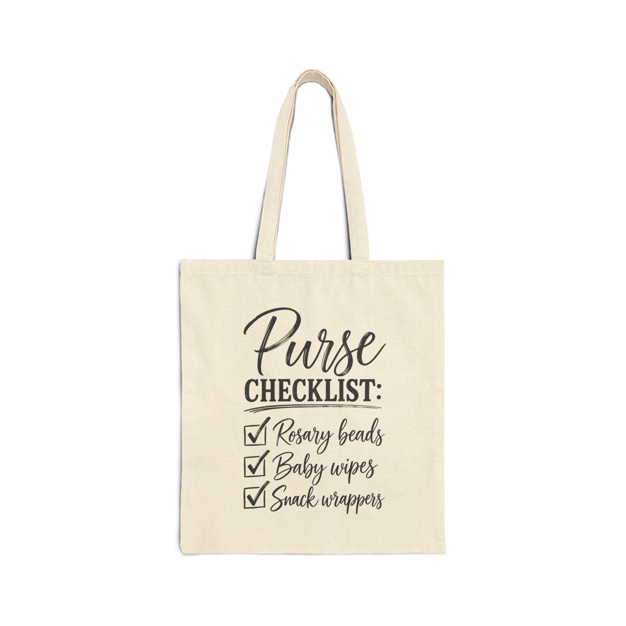 Tote Bag — "Purse Checklist: Rosary beads, Baby wipes, Snack wrappers" Cotton Canvas Tote