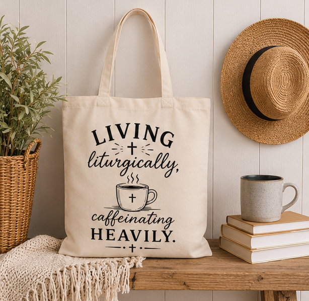 Tote Bag — "Living Liturgically, Caffeinating Heavily" Canvas Tote - Image 5