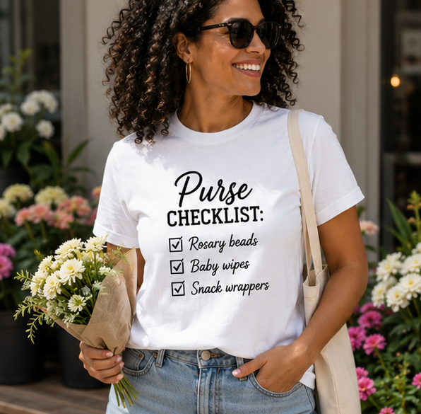 T-Shirt — "The Catholic Purse Checklist: Rosary Beads, Baby Wipes, Snack Wrappers" - Image 3