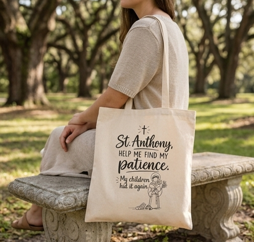 Tote Bag — "St. Anthony, Help Me Find My Patience" Cotton Canvas Shopper - Image 4