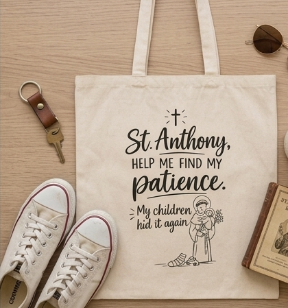Tote Bag — "St. Anthony, Help Me Find My Patience" Cotton Canvas Shopper - Image 6